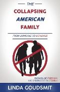 The Collapsing American Family