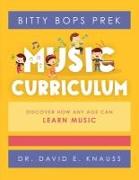 BITTY BOPS PreK Music Curriculum: Book 1: INFANTS / Book 2: TODDLERS / Book 3: PRESCHOOLERS
