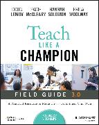 Teach Like a Champion Field Guide 3.0