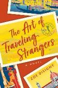 THE ART OF TRAVELING STRANGERS