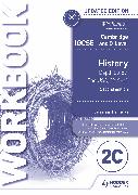 Cambridge IGCSE and O Level History Workbook 2C - Depth study: The United States, 1919–41 2nd Edition