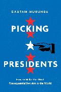 Picking Presidents