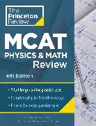 Princeton Review MCAT Physics and Math Review, 4th Edition