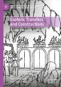 Esoteric Transfers and Constructions