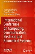 International Conference on Computing, Communication, Electrical and Biomedical Systems