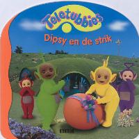 Teletubbies / Dipsy en de strik / druk 1