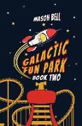 Galactic Fun Park