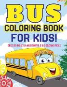 Bus Coloring Book For Kids! Discover These Fun And Enjoyable Bus Coloring Pages