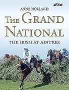 The Grand National: The Irish at Aintree