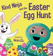 Kind Ninja and the Easter Egg Hunt