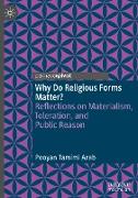 Why Do Religious Forms Matter?