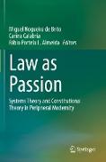 Law as Passion