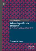 Advancing a Circular Economy