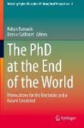 The PhD at the End of the World