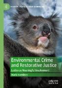 Environmental Crime and Restorative Justice