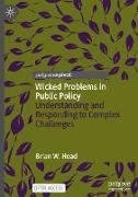 Wicked Problems in Public Policy