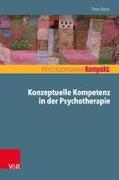 Konzeptuelle Kompetenz in der Psychotherapie