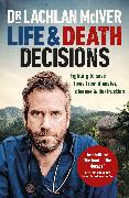 Life and Death Decisions