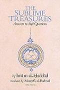 The Sublime Treasures: Answers to Sufi Questions