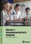 Chemie II - kompetenzorientierte Aufgaben