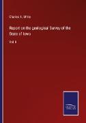 Report on the geological Survey of the State of Iowa