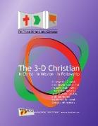 The Three Dimensional Christian