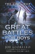 Great Battles for Boys