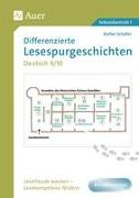 Differenzierte Lesespurgeschichten Deutsch 9-10