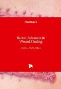 Recent Advances in Wound Healing