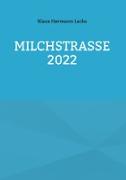 Milchstrasse 2022