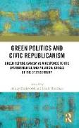 Green Politics and Civic Republicanism