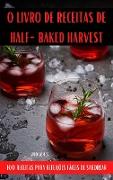 O LIVRO DE RECEITAS DE HALF-BAKED HARVEST