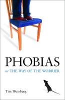 Phobias or the Way of the Worrier