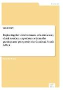 Exploring the determinants of satisfactory shark tourism experiences from the participants' perspective in Gansbaai, South Africa