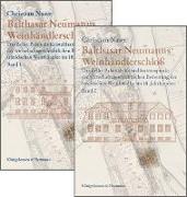 Balthasar Neumanns Weinhändlerschloß