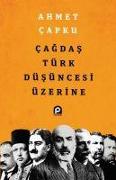 Cagdas Türk Düsüncesi Üzerine