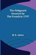 The Fishguard Invasion by the French in 1797
