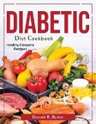 Diabetic Diet Cookbook: Healthy Desserts Recipes