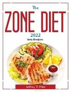 The Zone Diet 2022: New Recipes