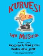 Kurves, The Musical