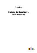 Histoire de Napoléon I