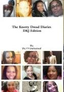 The Knotty Dread Diaries - DKJ Edition