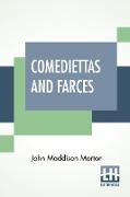 Comediettas And Farces