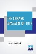 The Chicago Massacre Of 1812