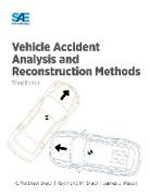 Vehicle Accident Analysis and Reconstruction Methods, Third Edition