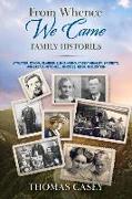 From Whence We Came: Family Histories