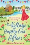 The Village of Happy Ever Afters