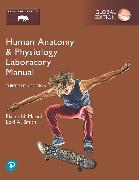 Human Anatomy & Physiology Laboratory Manual, Fetal Pig Version, Global Edition