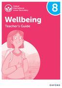 Oxford International Lower Secondary Wellbeing: Teacher's Guide 2