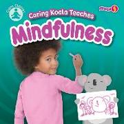 Caring Koala Teaches Mindfulness